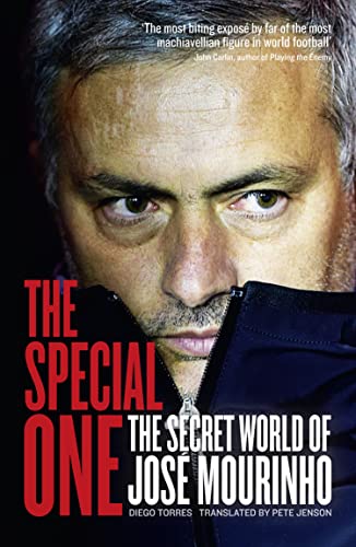 The Special One: The Secret World of Jose Mourinho: The Dark Side of Jose Mourinho von Harpersport